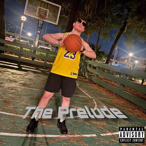 The Prelude (Explicit)