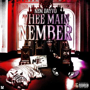 Thee Main Nember (Explicit)