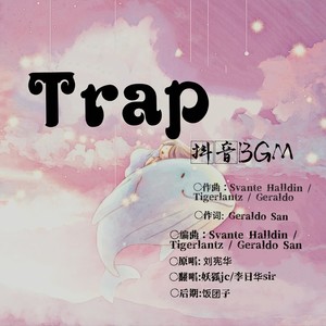 Trap