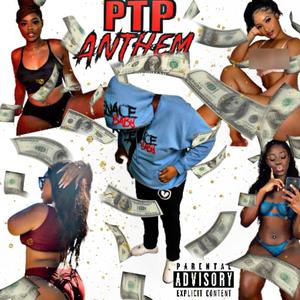 PTP ANTHEM (Explicit)