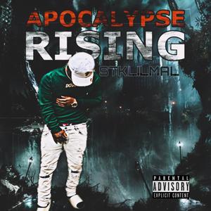 Apocalypse rising (Explicit)