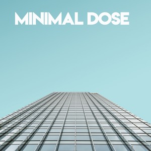 Minimal Dose