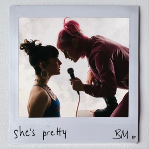 She's Pretty (Explicit)