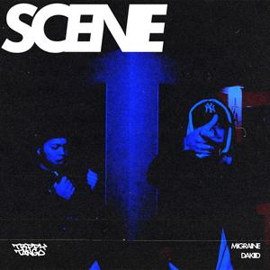 SCENE (feat. DAKID) (Explicit)