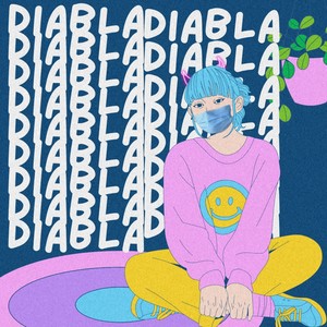 Diabla (Explicit)