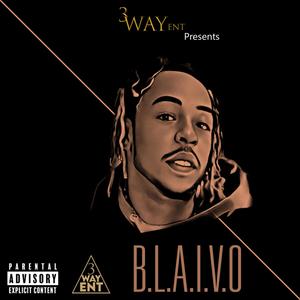 B.L.A.I.V.O (Explicit)