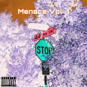 Menace, Vol. 1 (Explicit)