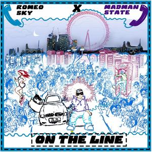 On the Line (feat. madman state)