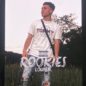 Rookies (Explicit)