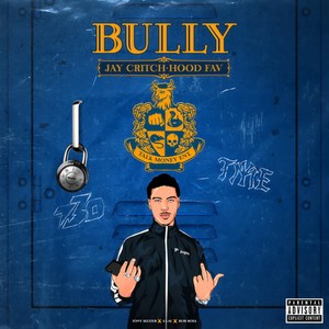 Bully (Explicit)