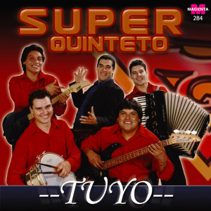 Super Quinteto - Una Caprichosa Como Tu