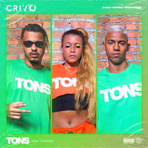 Tons #2 - O Golpe (feat. CRIVO) (Explicit)