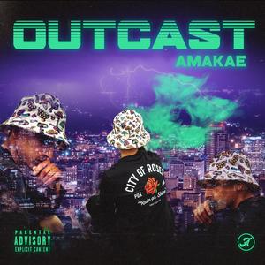 Outcast (Explicit)