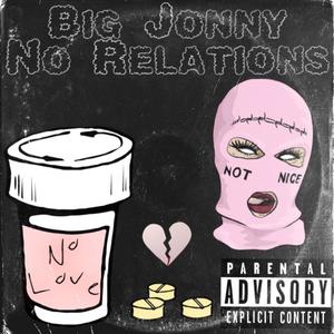 No Relations (Explicit)