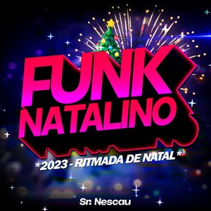 Funk Natalino 2023 - Ritmada de Natal