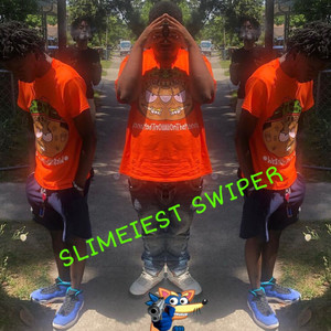 Slimeiest Swiper (Explicit)