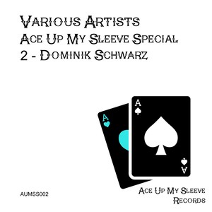 Ace up My Sleeve Special 2 - Dominik Schwarz