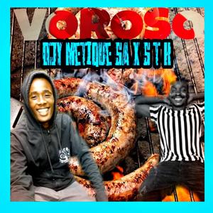 Djy MetiQue SA _Voroso (feat. STK)