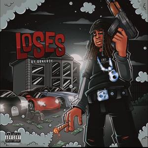 Loses (Explicit)