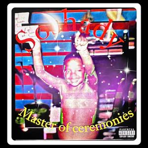 Master Of Ceremonies (Explicit)