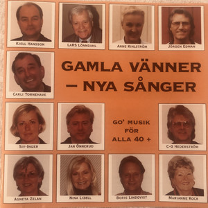 Gamla vänner Nya sånger