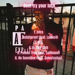 Bulletproof (feat. luhhc4) (Explicit)