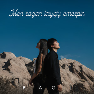 Men sagan laiyqty emespin