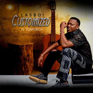 Customized (feat. Tonyorch)