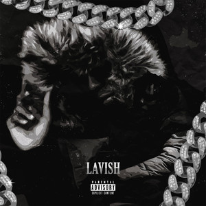 Lavish (Explicit)