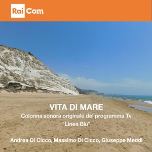 Vita di mare (Colonna sonora originale del programma Tv "Linea Blu")