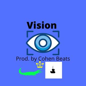 Vision(feat. Quackers) (Explicit)