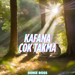 Kafana Çok Takma