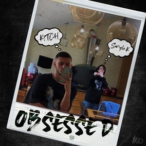 Obsessed (Explicit)