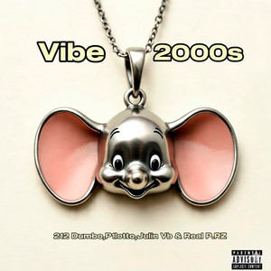 Vibe 2000s (Explicit)