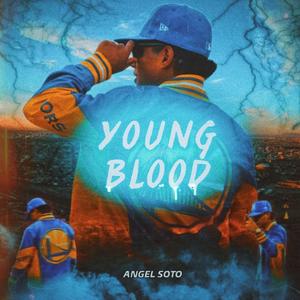 Young Blood (Explicit)