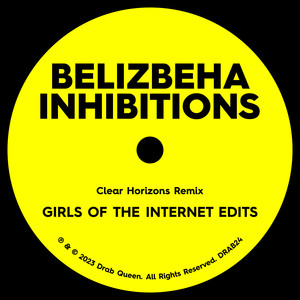 Inhibitions (Clear Horizons) (Girls of the Internet Short Edit)