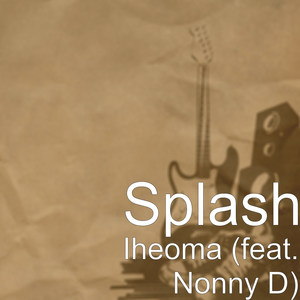 Iheoma(feat. Nonny D) (Explicit)