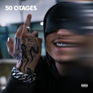 50 OTAGES (Explicit)