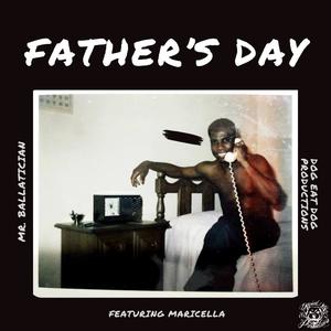 FATHER'S DAY (feat. MARICELLA)