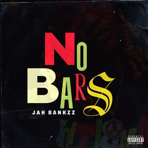 No Bars (Explicit)