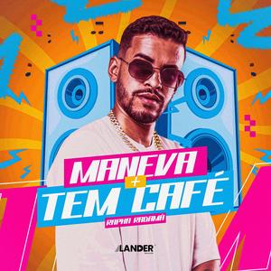 Maneva + Tem Café