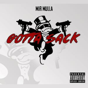 Gotta Sack (Explicit)