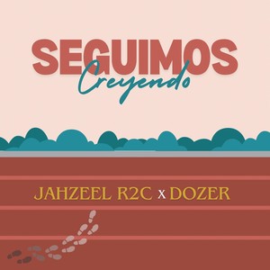 Seguimos Creyendo (feat. Dozer)