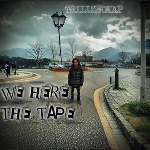 We Here The Tape (Explicit)