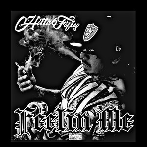 Feelin Me (Explicit)
