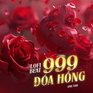 999 Đoá Hồng (Beat) (Lofi Mix)
