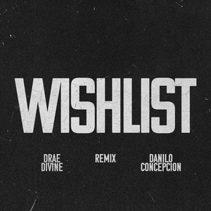 Wishlist (Remix)