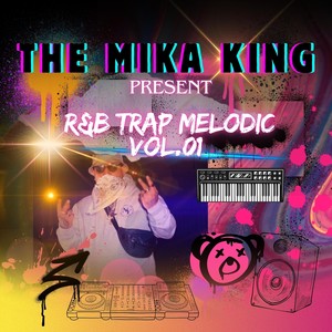 R&b Trap Melodic, Vol. 01 (Explicit)