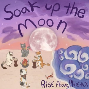 Soak Up The Moon