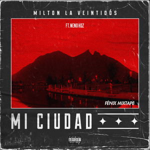 Mi Ciudad (Explicit)